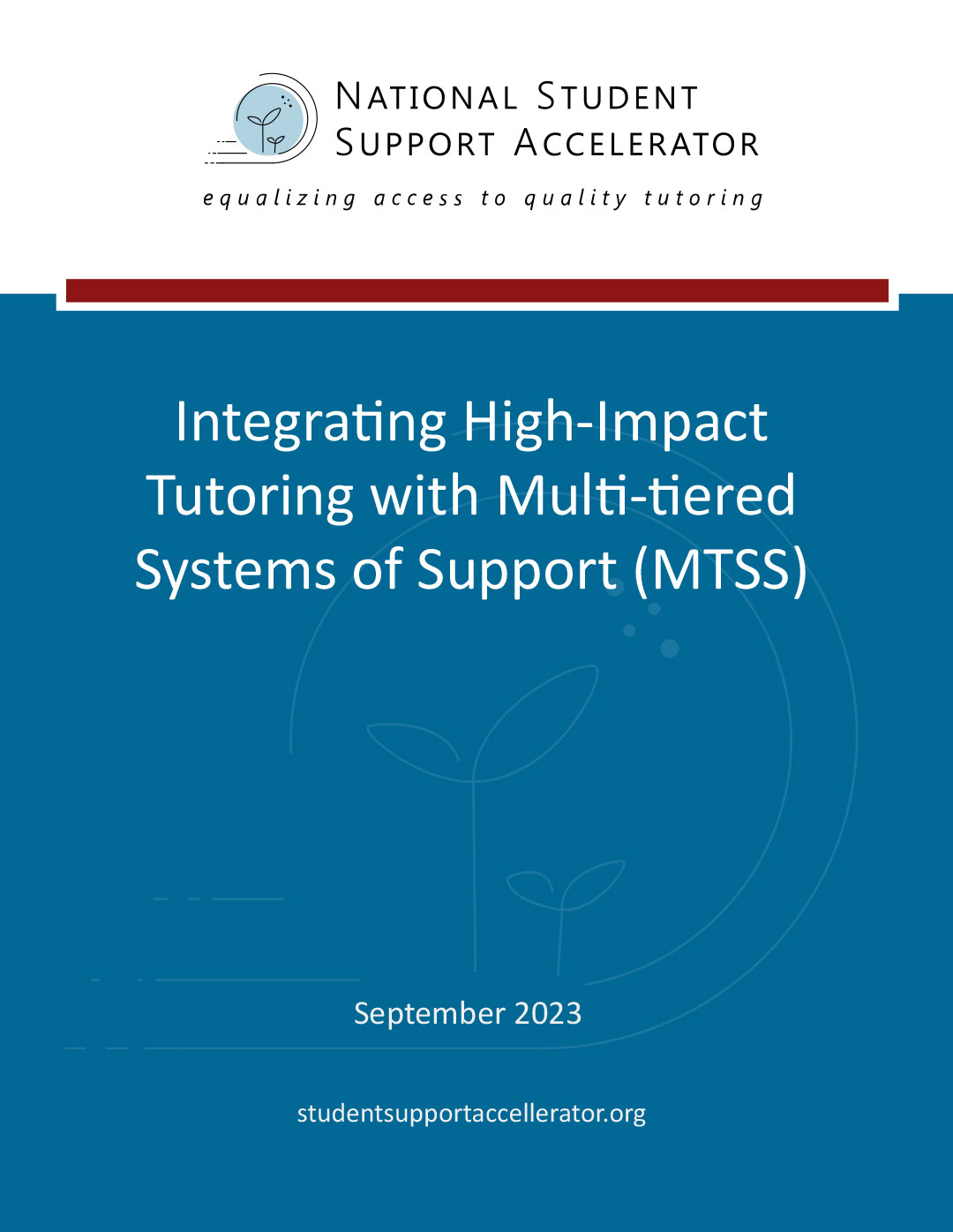 Integrating High-Impact Tutoring with Multi-tiered Systems of Support (MTSS)